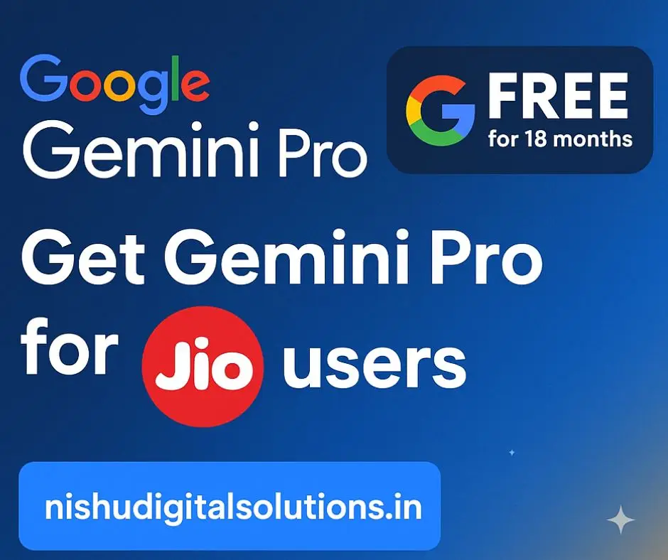 How to Get Google Gemini Pro for Reliance Jio Users — A Complete Guide by N.ishu Digital Solutions